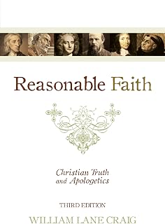 Reasonable Faith: Christian Truth and Apologetics