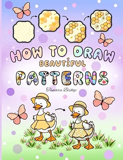 How to Draw Beautiful Patterns: A Cute and Relaxing Step-by-Step Guide for Adults and Teens to Enjoy Coloring and Artistic Flow (How to Draw Patterns)