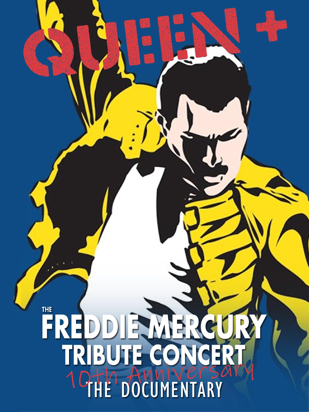 Queen - The Freddie Mercury Tribute Concert 10th Anniversary Documentary