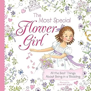 The Most Special Flower Girl: All the Best Things About Being in a Wedding