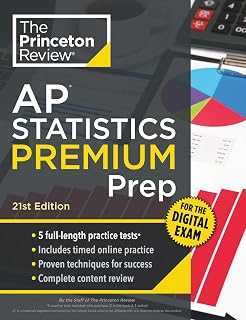 Princeton Review AP Statistics Premium Prep, 21st Edition: 5 Practice Tests + Digital Practice Online + Content Review (College Test Preparation)
