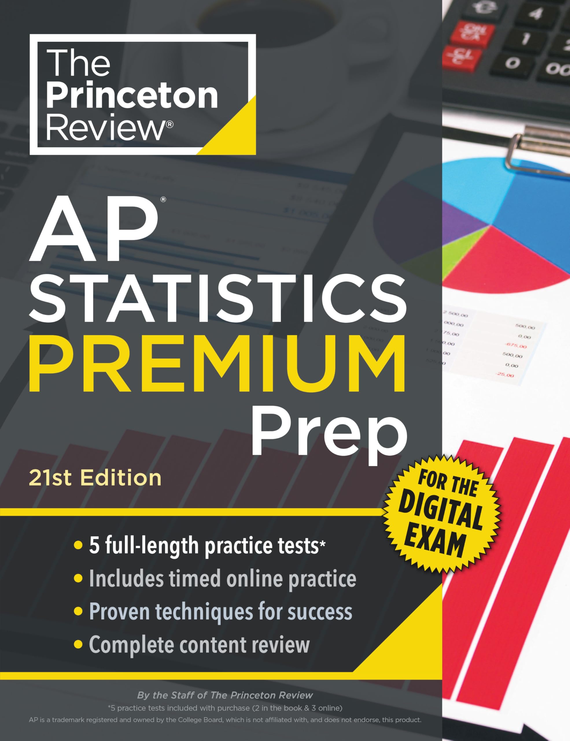 Princeton Review AP Statistics Premium Prep, 21st Edition: 5 Practice Tests + Di