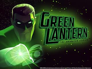 Green Lantern: The Animated Series: The Complete First Season