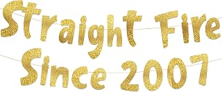 19th Birthday Decorations "Straight Fire Since 2007" Gold Glitter Banner