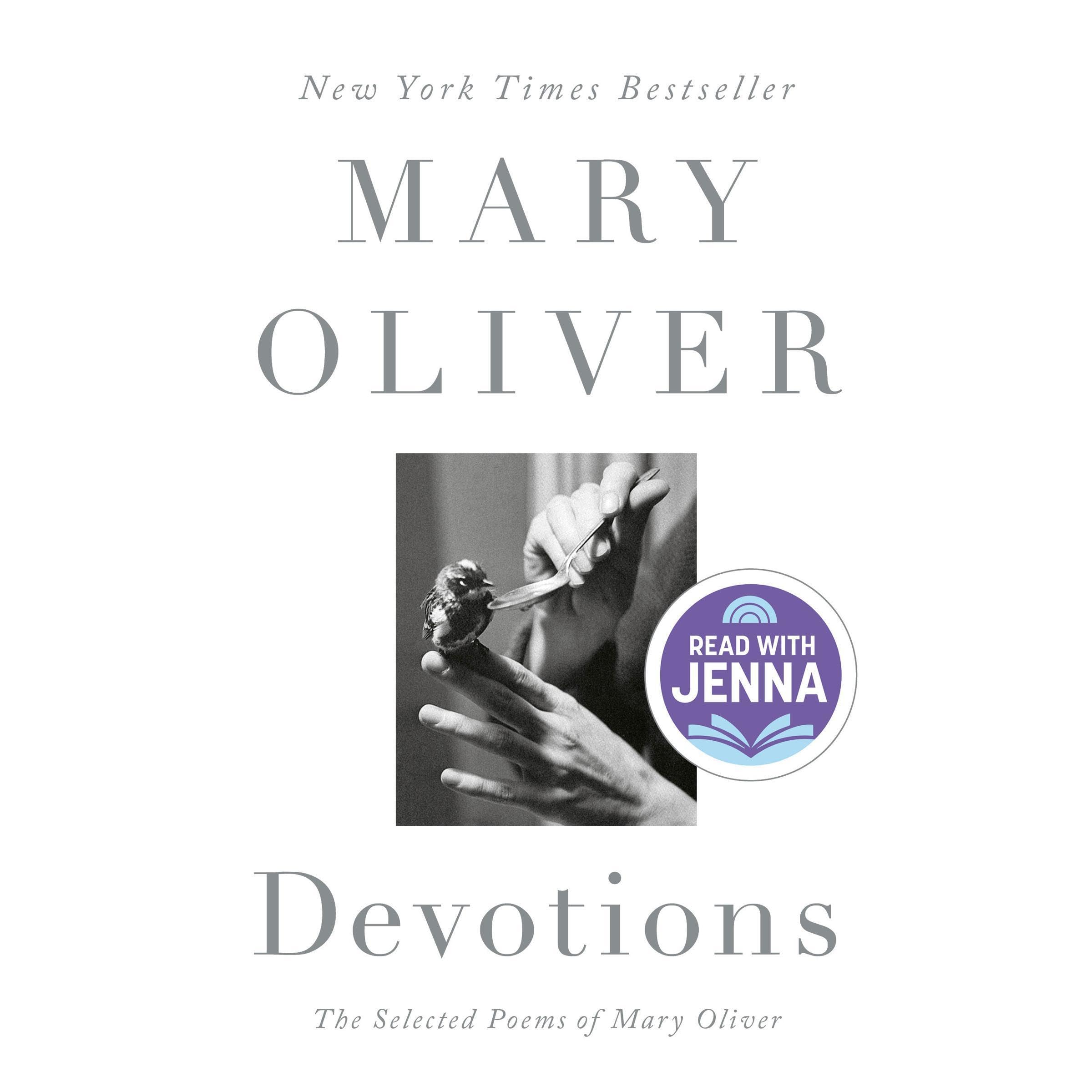 Devotions: The Selected Poems of Mary Oliver