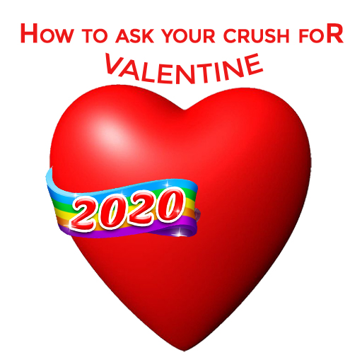 PRO Tips - Ask your Crush for valentine [ questions to ask her out for valentine
