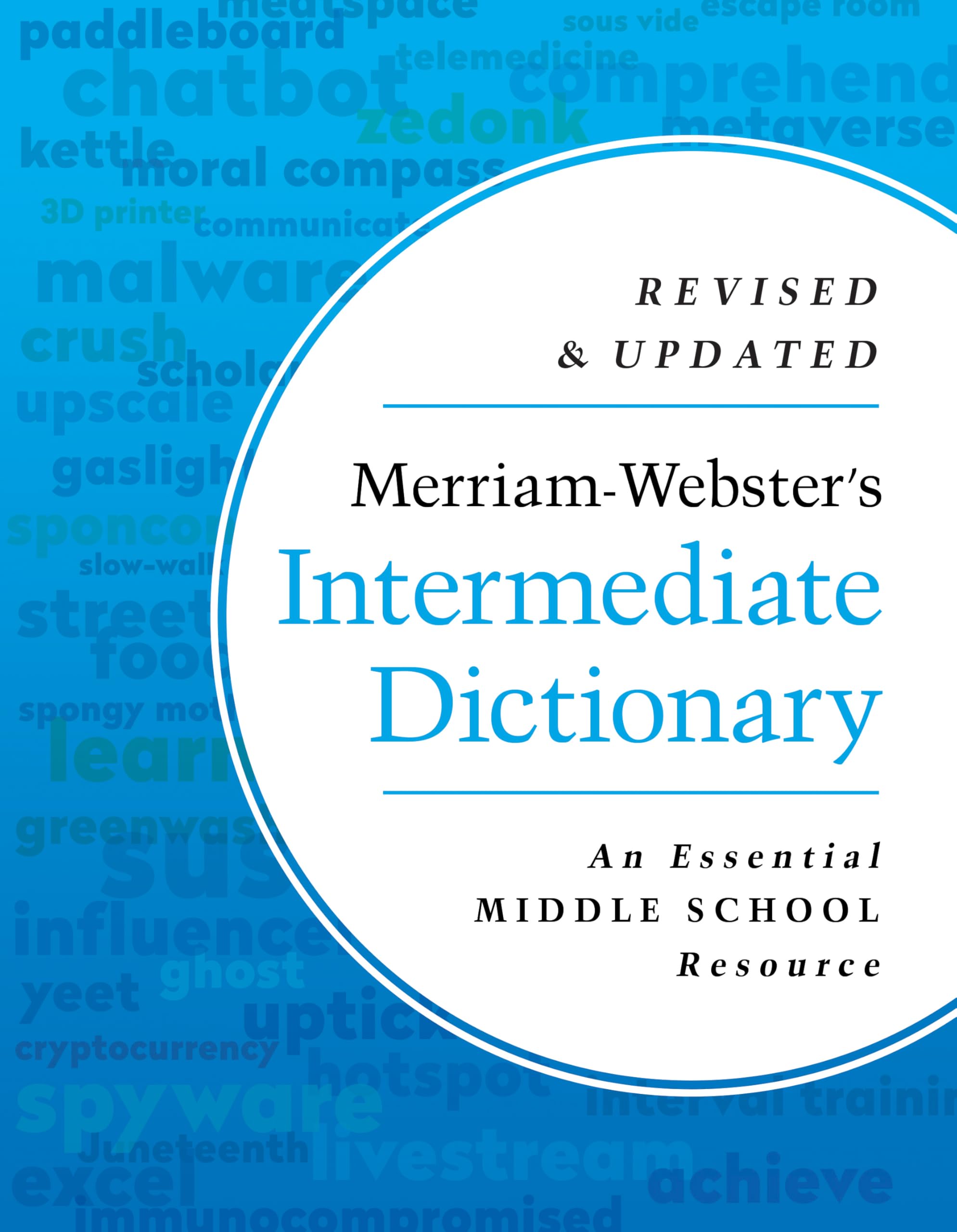 Merriam-Webster's Intermediate Dictionary - Middle School Dictionary - Features 