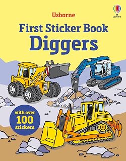 First Sticker Book Diggers: A Colorful Sticker Activity Book About Diggers for Kids (Ages 3-5)