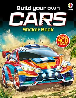 Build your own Cars Sticker book: Build And Customize your own Supercars in this Interactive Sticker Book