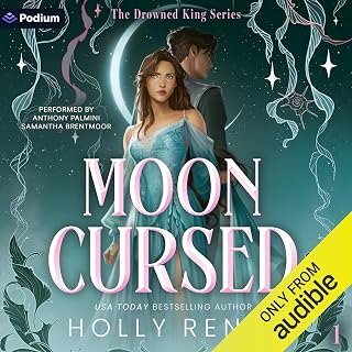 Mooncursed: The Drowned King Series, Book 1