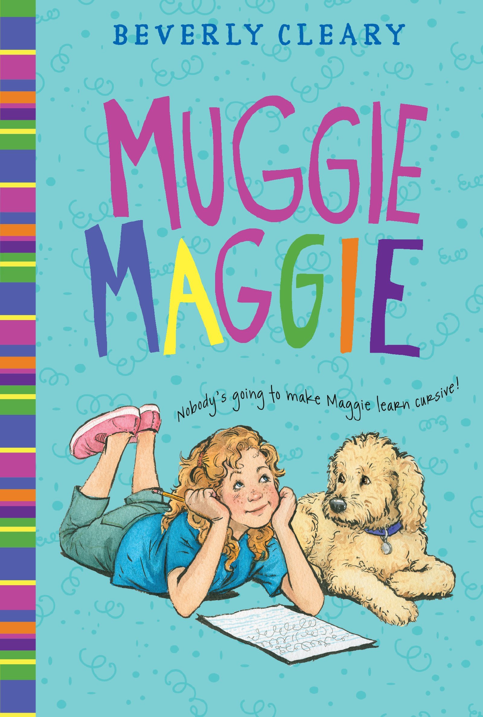 Muggie Maggie: A Funny Chapter Book from Newbery Winner Beverly Cleary about Lea