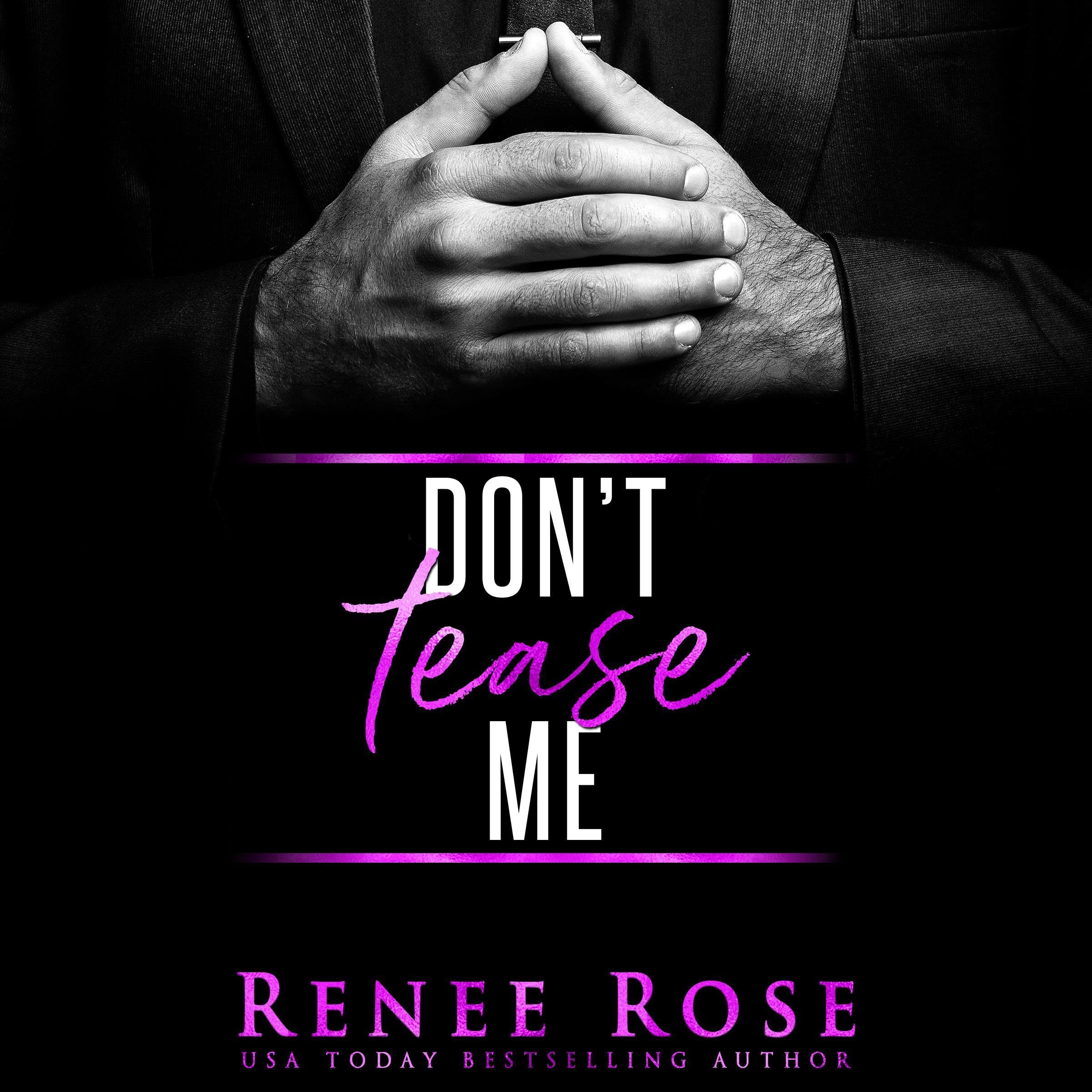 Don't Tease Me: Made Men, Book 1