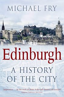 Edinburgh: A History of the City