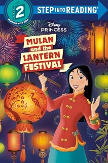 Mulan and the Lantern Festival (Disney Princess) (Step into Reading, Step 2)