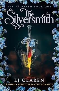 The Silversmith: A totally addictive fantasy romance (The Selvaren Book 1)