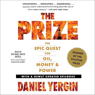 The Prize: The Epic Quest for Oil, Money &amp; Power