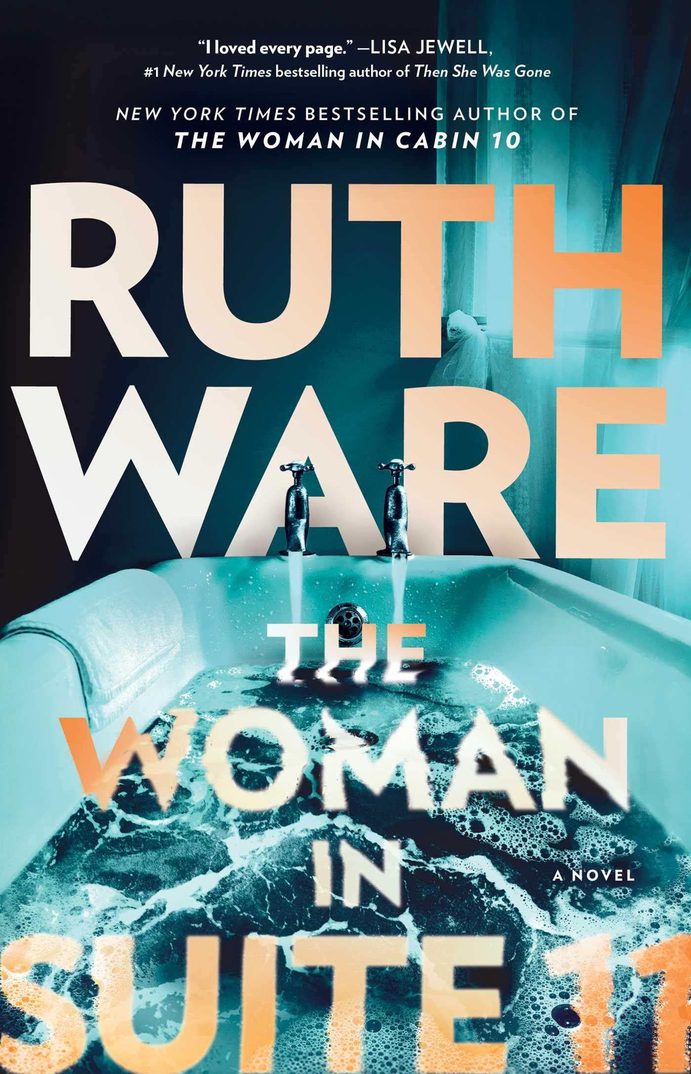 The Woman in Suite 11: A Novel