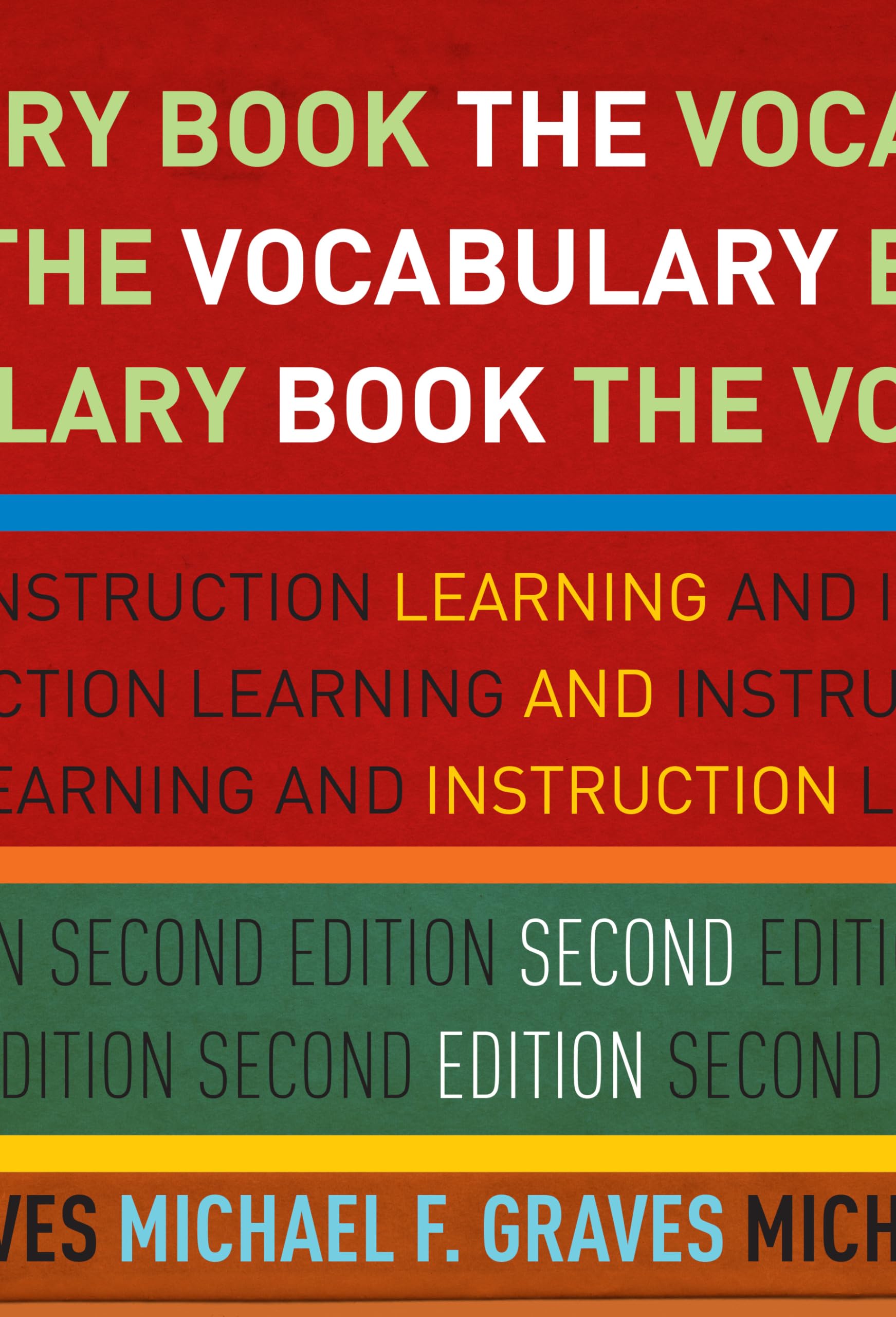 The Vocabulary Book: Learning and Instruction (Language and Literacy Series)