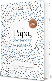 Papá, ¿me cuentas tu historia? (Edición oficial) / Dad Tell Me (Official Edition) (Spanish Edition)