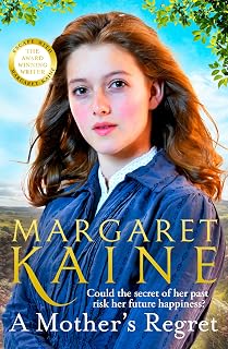 A Mother’s Regret: Meet the Potteries Girls, the emotional and page-turning historical novels from award-winning writer, perfect for fans of Kitty Neale and Dilly Court
