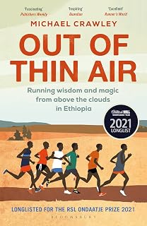 Out of Thin Air: Running Wisdom and Magic from Above the Clouds in Ethiopia: Winner of the Margaret Mead Award 2022