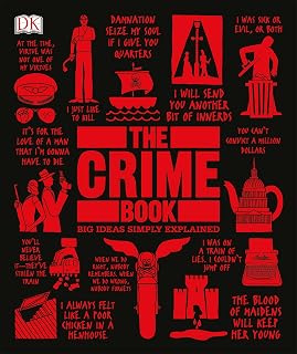 The Crime Book: Big Ideas Simply Explained (DK Big Ideas)