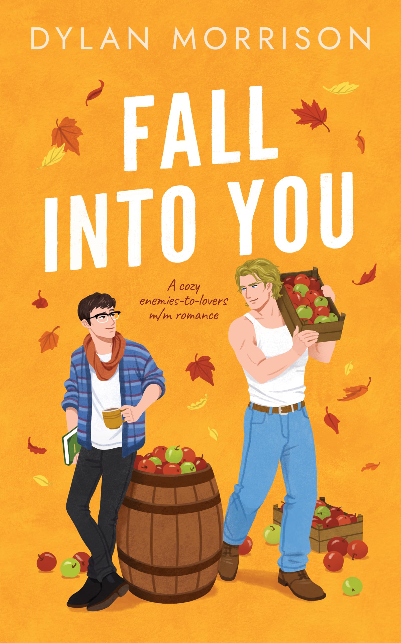Fall Into You: A cozy enemies-to-lovers m/m romance