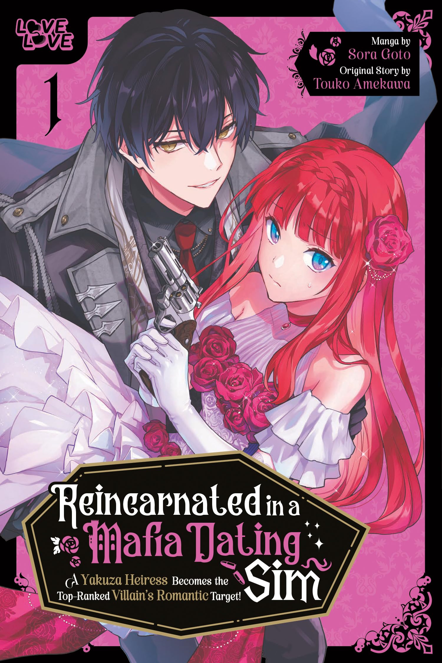 Reincarnated in a Mafia Dating Sim, Volume 1: A Yakuza Heiress Becomes the Top-R