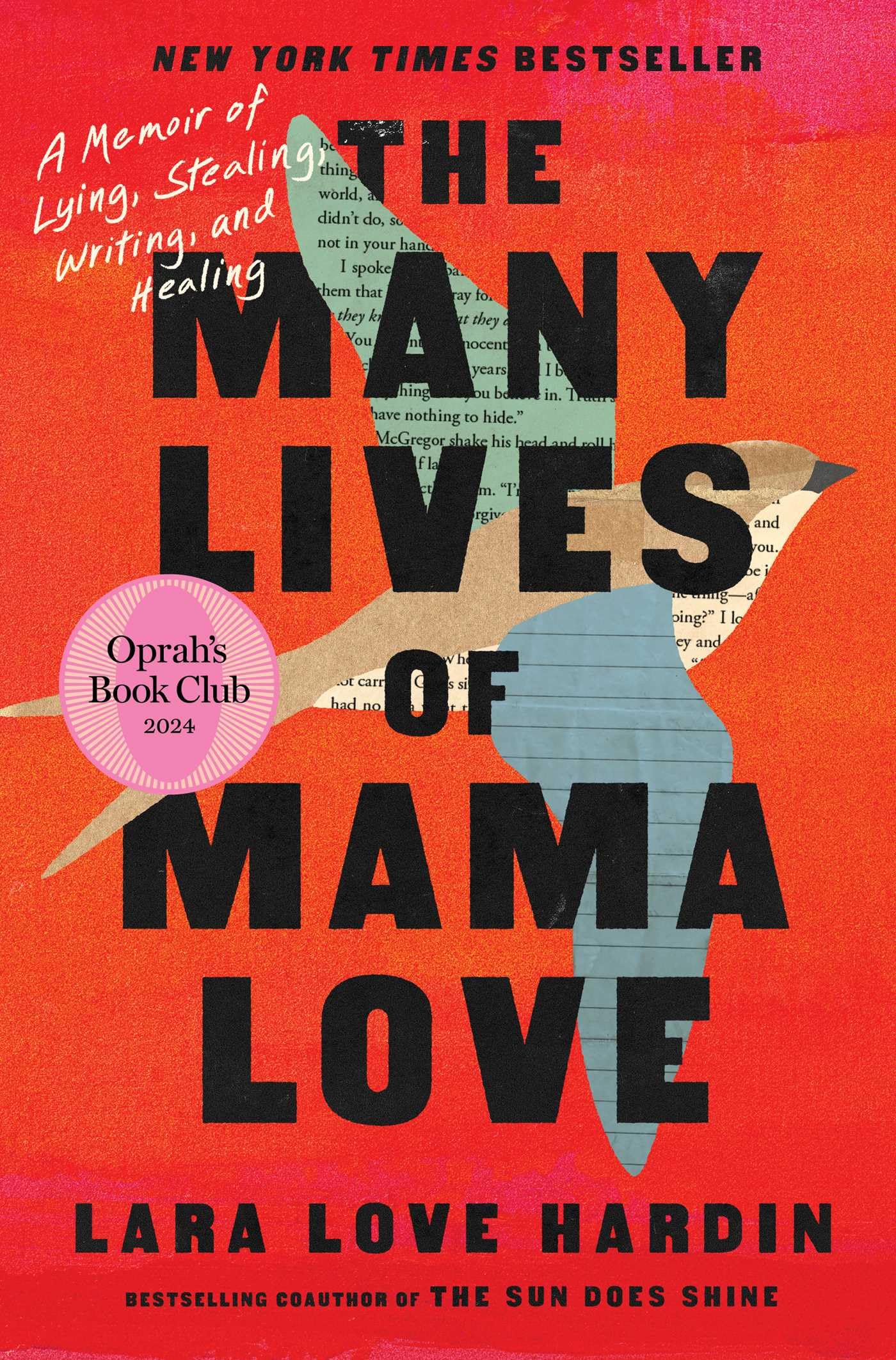 The Many Lives of Mama Love (Oprah's Book Club): A Memoir of Lying, Stealing, Wr