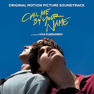 Call Me By Your Name Soundtrack)