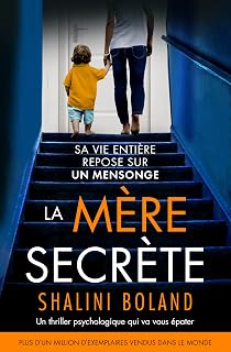 La Mère secrète: Un thriller psychologique qui va vous épater
