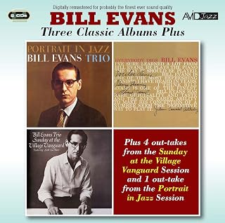 Three Classic Albums Plus (Portrait In Jazz / Everybody Digs Bill Evans / Sunday At The Village Vanguard)