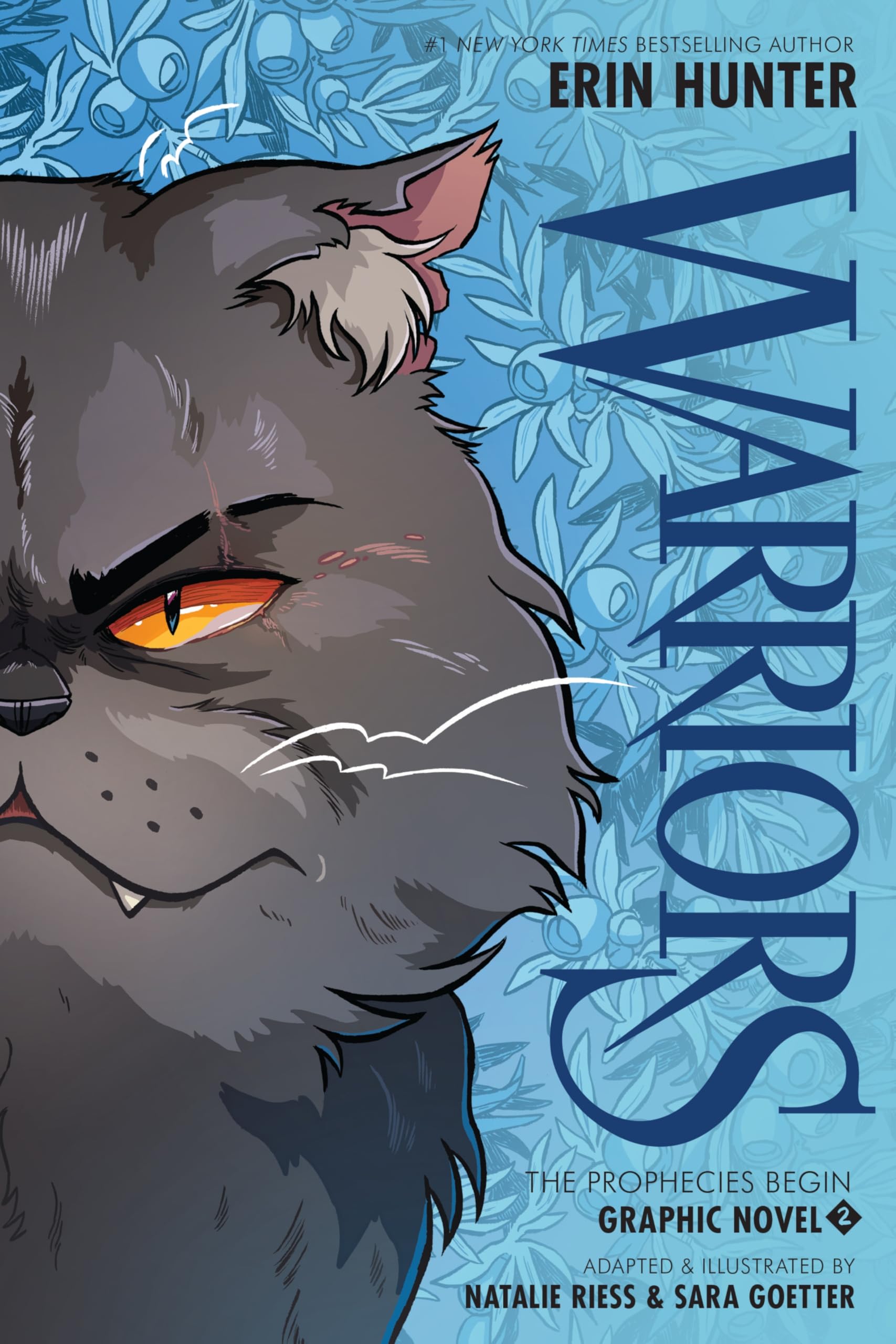 Warriors Graphic Novel: The Prophecies Begin, Part Two of Three: An Instant NYT 