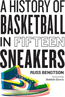 A History of Basketball in Fifteen Sneakers