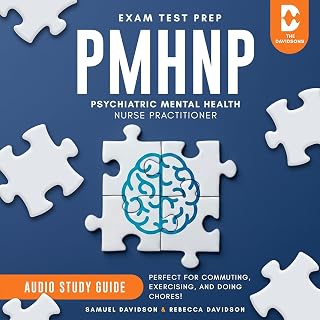 PMHNP Exam Test Prep Psychiatric Mental Health Nurse Practitioner: Study Guide
