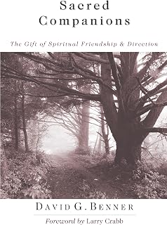 Sacred Companions: The Gift of Spiritual Friendship Direction