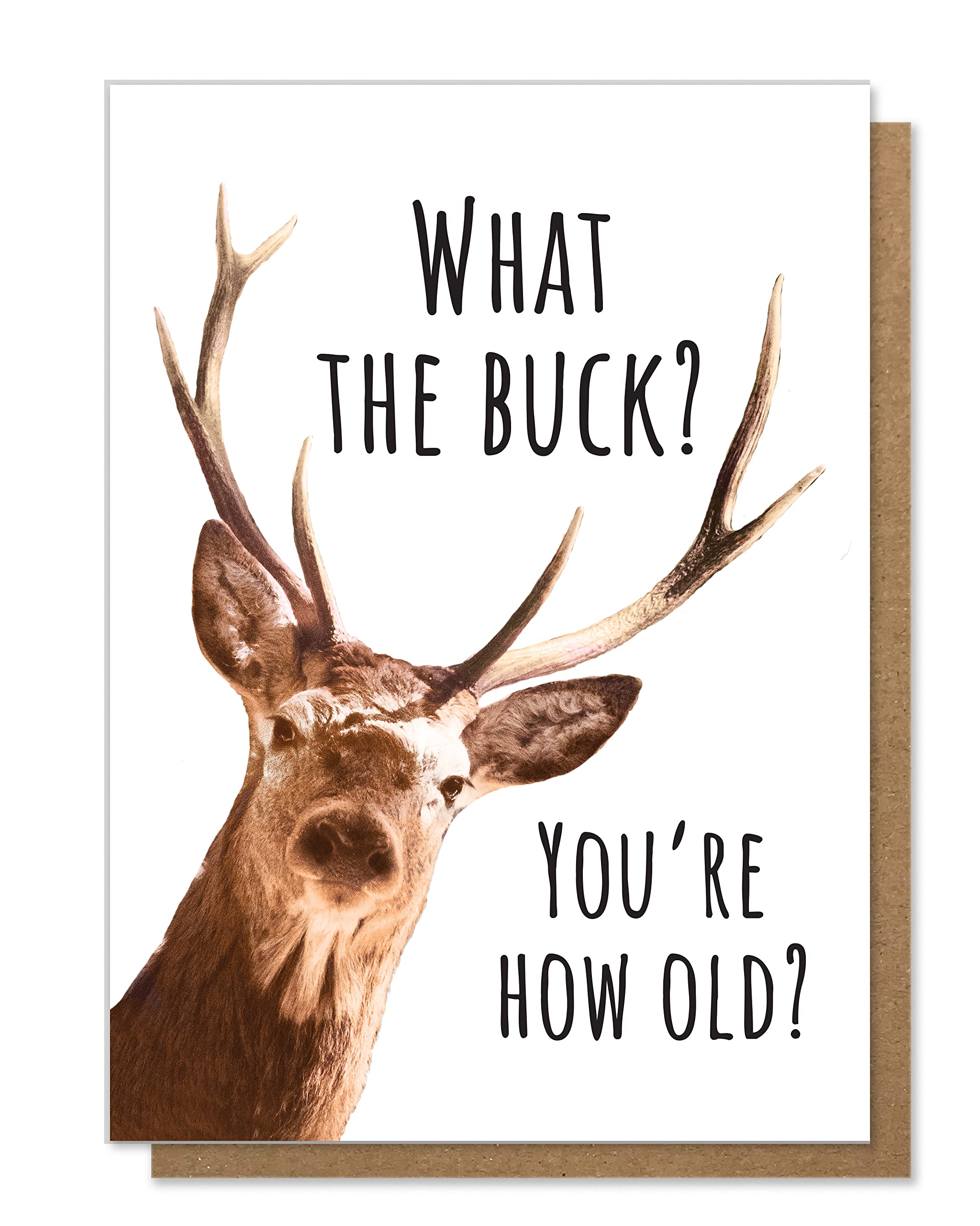 Funny Birthday Card for Men, What the Buck You're How Old, Hunter Birthday Card 