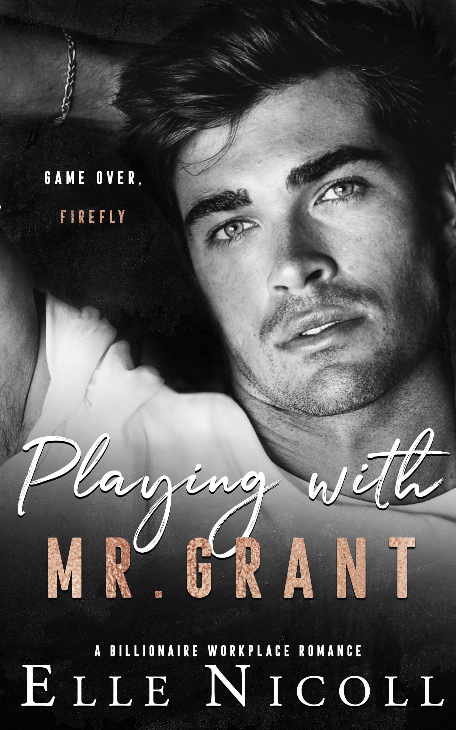 Playing with Mr. Grant: A billionaire workplace romance (The Men Series - Interc