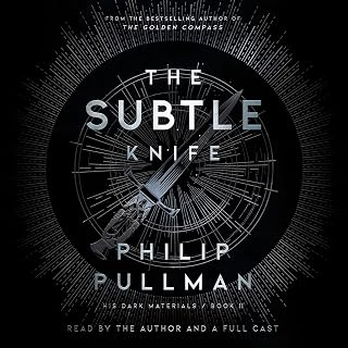 His Dark Materials: The Subtle Knife (Book 2): His Dark Materials, Book 2