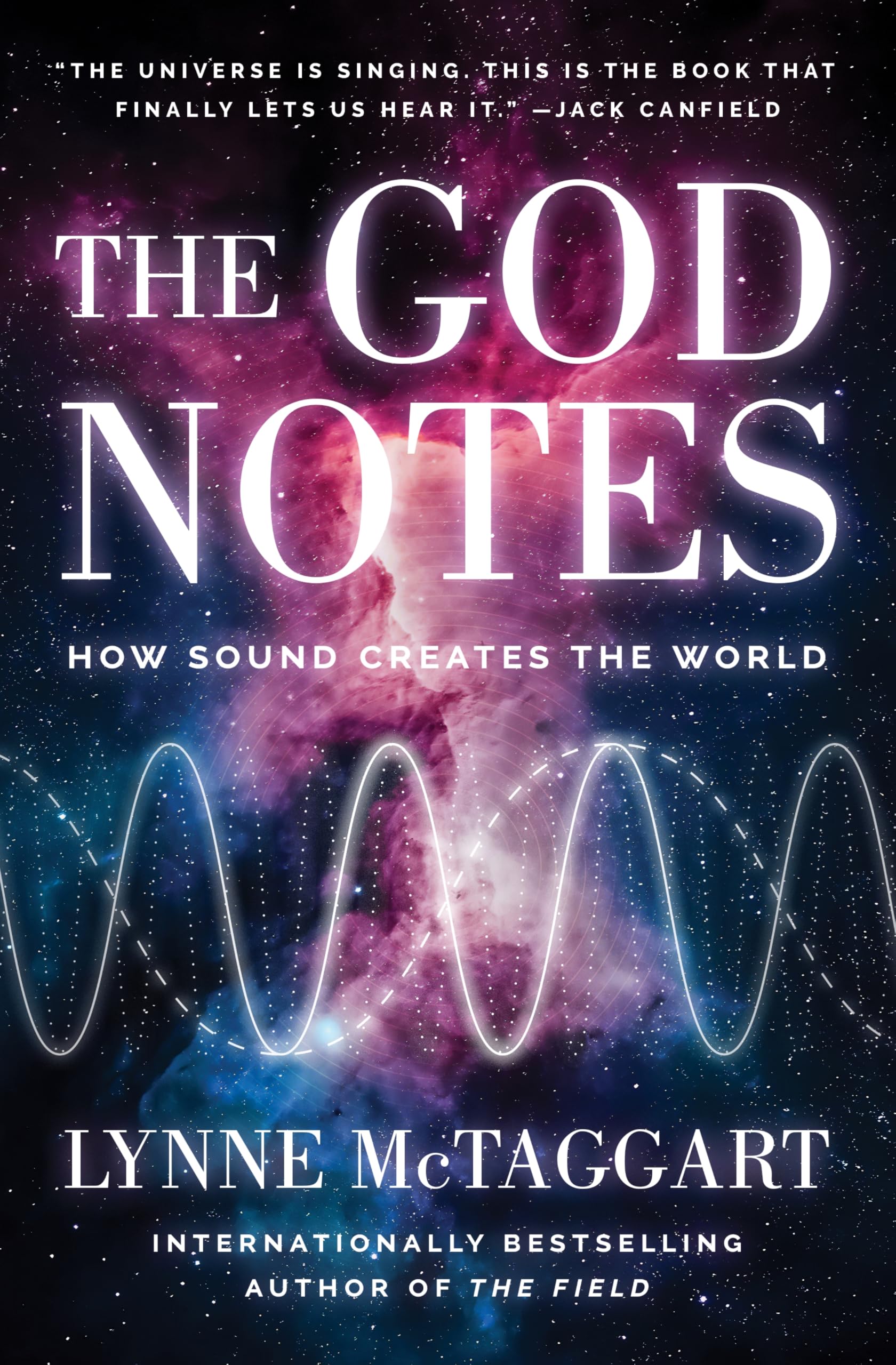 The God Notes: How Sound Creates the World