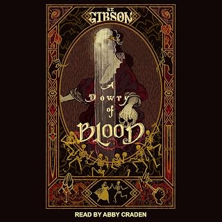 A Dowry of Blood