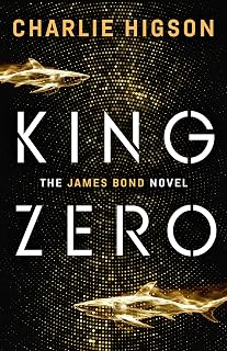 King Zero: The Sunday Times bestselling new James Bond novel, 'A terrific read' The Times