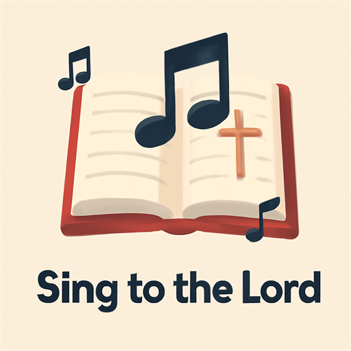 Sing to the Lord