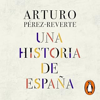 Una historia de España [A History of Spain]