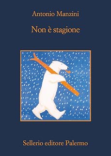 Non è stagione (Il vicequestore Rocco Schiavone)