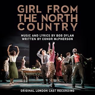 Girl From The North Country (Original London Cast Recording)