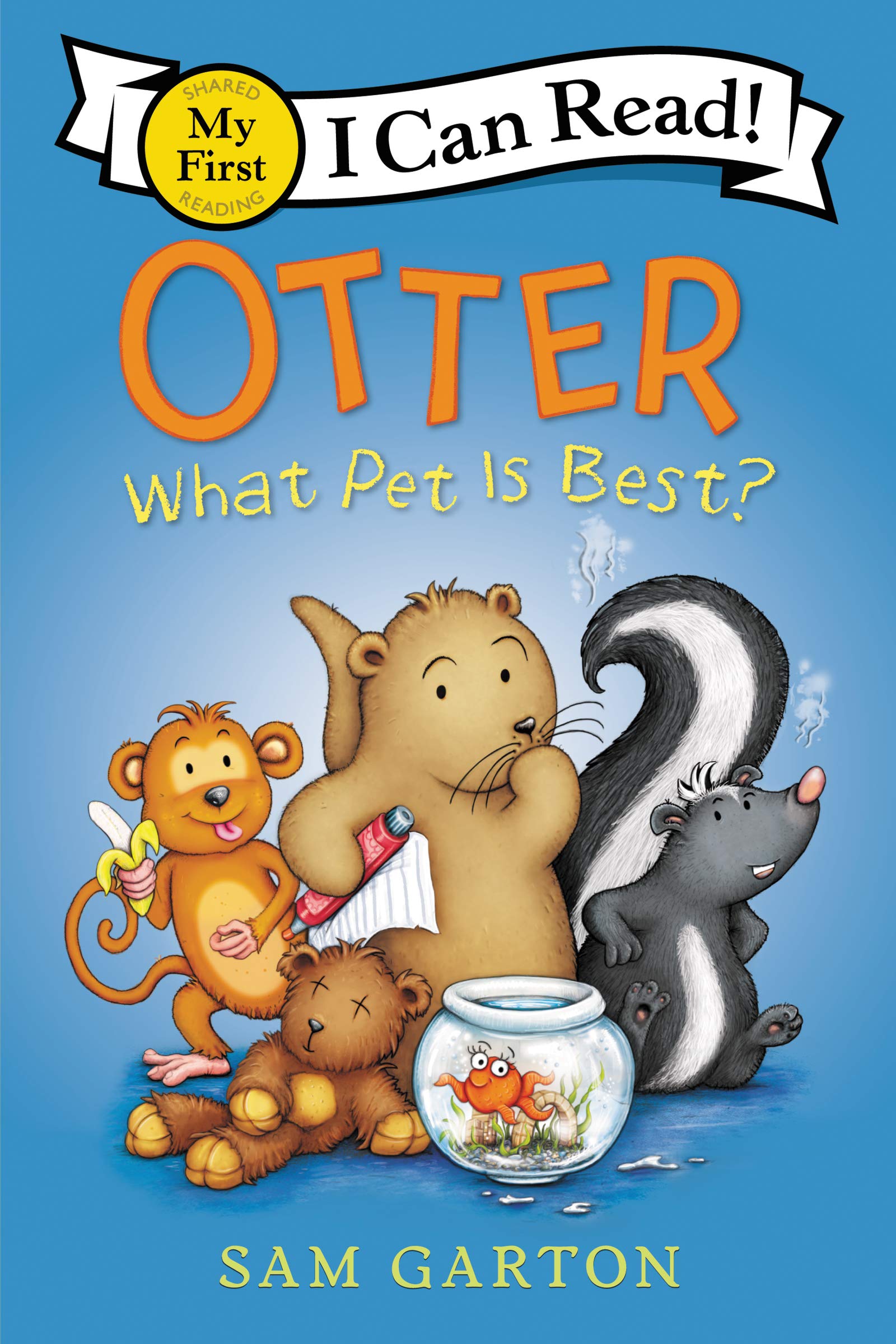 Otter: What Pet Is Best?: A Heartwarming Picture Book About Finding the Perfect 