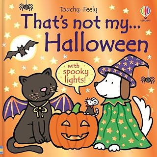 That's not my... Halloween - An Interactive, Sensory Touch and Feel Board Book with Lights and Tactile Patches for Babies and Toddlers