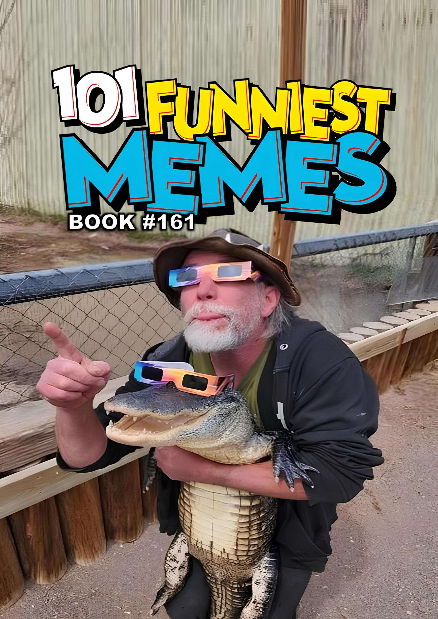 101 FUNNIEST MEMES : BOOK 161
