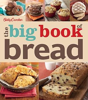 The Big Book of Bread (Betty Crocker Big Books 19)